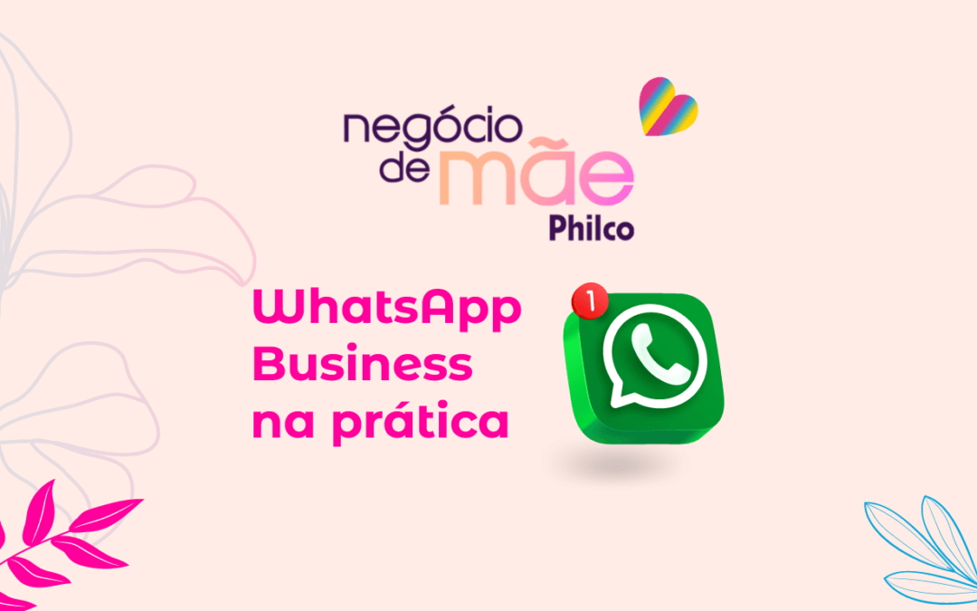 Negócio de Mãe Philco 2026